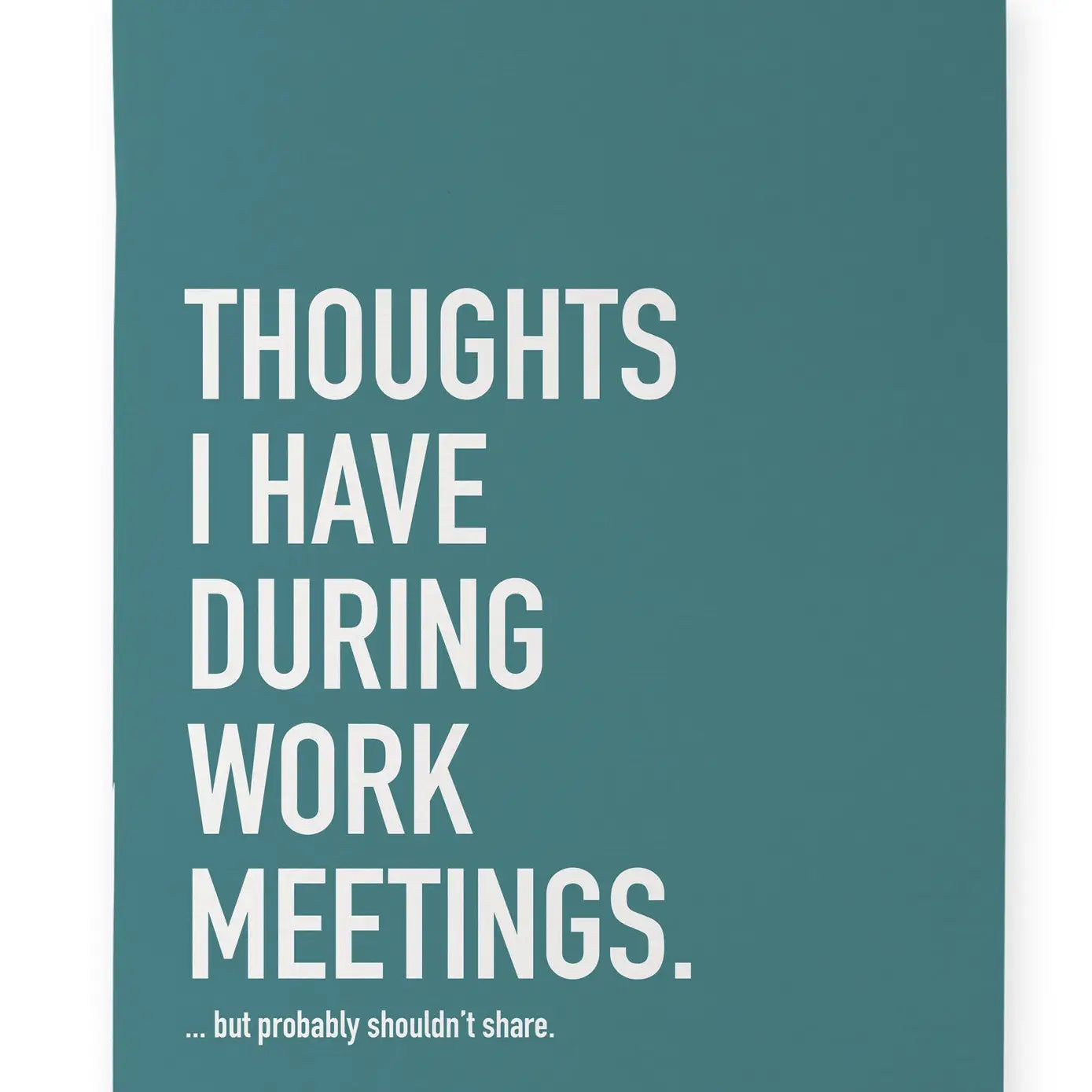 During Work Meetings Notebook