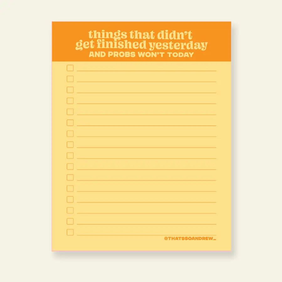 Things From Yesterday Notepad