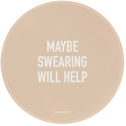 Maybe Swearing Will Help Mousepad