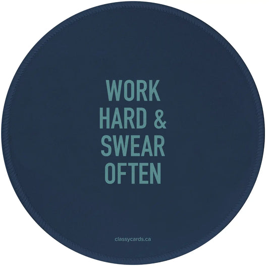 Work Hard Mousepad